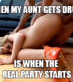 drunk aunts